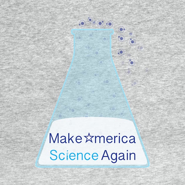 Make American Science Again by seangreenbergart